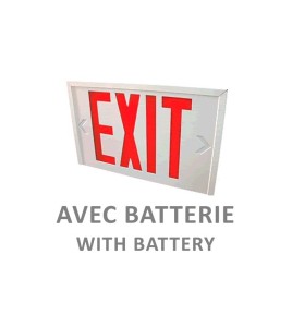 Enseigne en anglais «Exit» 120V avec batterie, approuvée CSA. Boîtier en acier, face simple ou double.