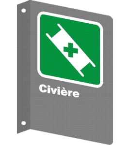 French CSA "Stretcher" sign in various sizes, shapes, materials & languages + optional features