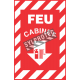 Affiche d’urgence et d’incendie «Feu Cabinet» en divers formats, matériaux, langues & éléments optionnels