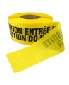 Bilingual yellow barricade tape, CAUTION DO NOT ENTER, 3 po X 1000 ft.