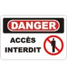 French OSHA “Danger No Trespassing” sign in various sizes, materials, languages & optional features