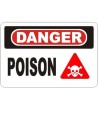 French OSHA “Danger Poison” sign in various sizes, materials, languages & optional features