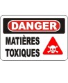 French OSHA “Danger Toxic Chemicals” sign in various sizes, materials, languages & optional features