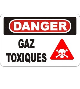 French OSHA “Danger Toxic Fumes” sign in various sizes, materials, languages & optional features