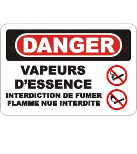 Affiche OSHA «Danger Vapeurs d’essence Interdiction de fumer Flamme nue interdite»: langues, options, formats & matériaux variés