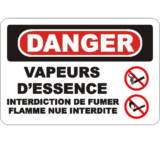 Affiche OSHA «Danger Vapeurs d’essence Interdiction de fumer Flamme nue interdite»: langues, options, formats & matériaux variés