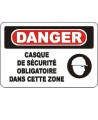 French OSHA “Danger Safety Helmet Mandatory in This Zone” sign in various sizes, materials, languages & optional features