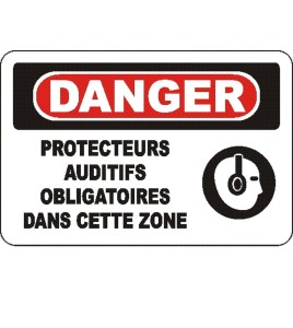 French OSHA “Danger Hearing Protection Mandatory in This Zone” sign in various sizes, materials, languages & optional features