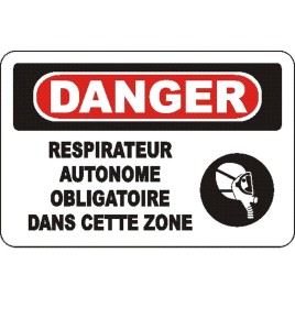 French OSHA “Danger Self-Contained Breathing Apparatus Mandatory in This Zone” sign: many sizes, materials, languages & options