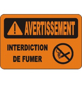 Affiche OSHA «Avertissement Interdiction de fumer» en français: langues, options, formats & matériaux variés