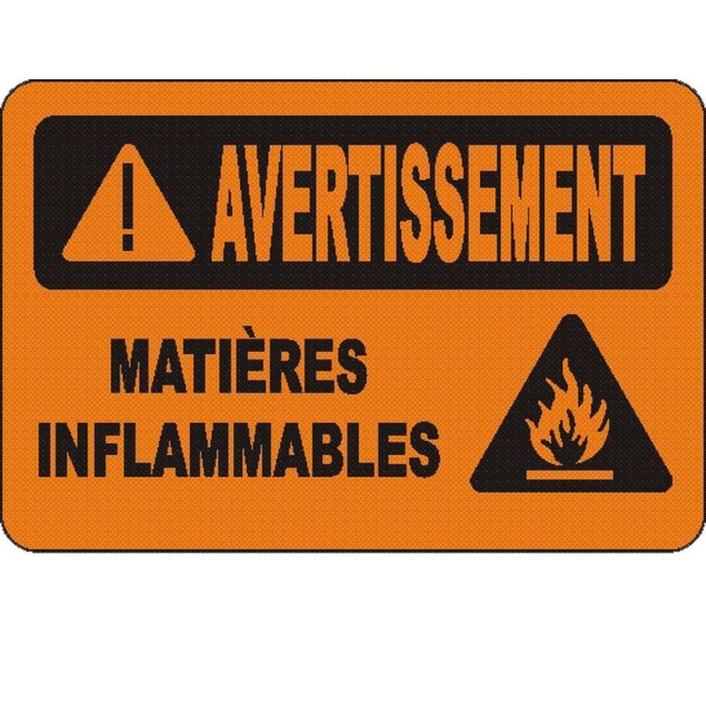 Affiche OSHA «Avertissement Matières inflammables» en français: langues, options, formats & matériaux variés