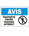 Affiche OSHA «Avis Propriété privée Passage interdit» en français: langues, options, formats & matériaux variés