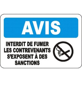 Affiche OSHA «Avis Interdit de fumer Les contrevenants s’exposent à des sanctions»: langues, options, formats & matériaux variés