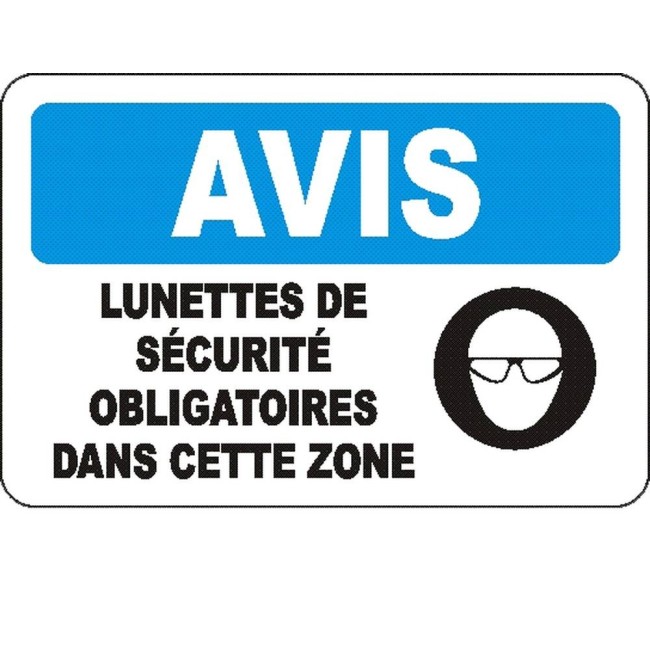 Affiche OSHA «Avis Lunettes de sécurité obligatoires dans cette zone» en français: langues, options. formats & matériaux variés