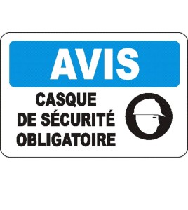 French OSHA “Notice Safety Helmet Mandatory” sign in various sizes, materials, languages & optional features