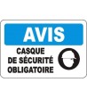 French OSHA “Notice Safety Helmet Mandatory” sign in various sizes, materials, languages & optional features