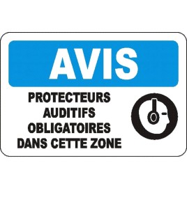 Affiche OSHA «Avis Protecteurs auditifs obligatoires dans cette zone» en français: langues, options, formats & matériaux variés