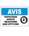 French OSHA “Notice Hearing Protection Mandatory in this Zone” sign in various sizes, materials, languages & optional features