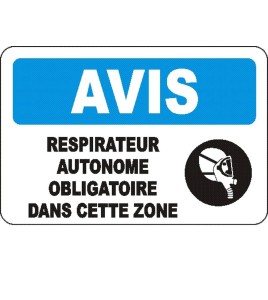 Affiche OSHA «Avis Respirateur autonome obligatoire dans cette zone» en français: langues, options, formats & matériaux variés