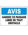 French OSHA “Notice Keep Aisle Clear of Obstacles” sign in various sizes, materials, languages & optional features