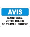 French OSHA “Notice Keep Your Work Area Clean” sign in various sizes, materials, languages & optional features