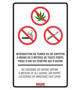 Bilingual sign "No smoking cigarette, vaping or using cannabis within 9 meters" available in two materials.