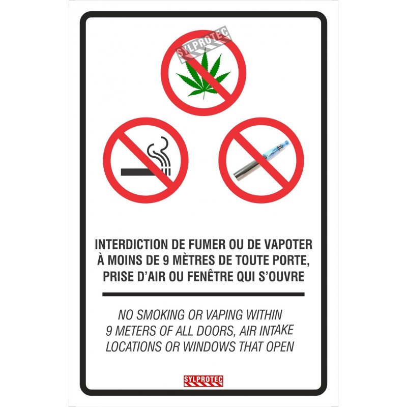 Affiche bilingue « Interdiction de fumer, vapoter et de consommer du cannabis à moins de 9 mètres »  2 matériels disponibles.