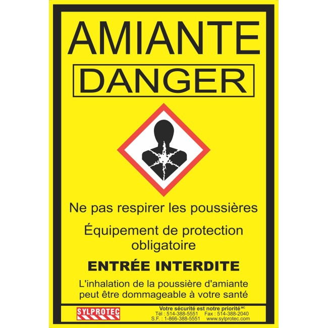 Statutory & compulsory sign for Quebec construction sites involving asbestos related activities. 14"x18.5". Only in French.