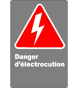 Affiche CSA «Danger d’électrocution» en français: formats variés, matériaux divers, d’autres langues & options