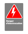 Affiche CSA «Danger d’électrocution» en français: formats variés, matériaux divers, d’autres langues & options