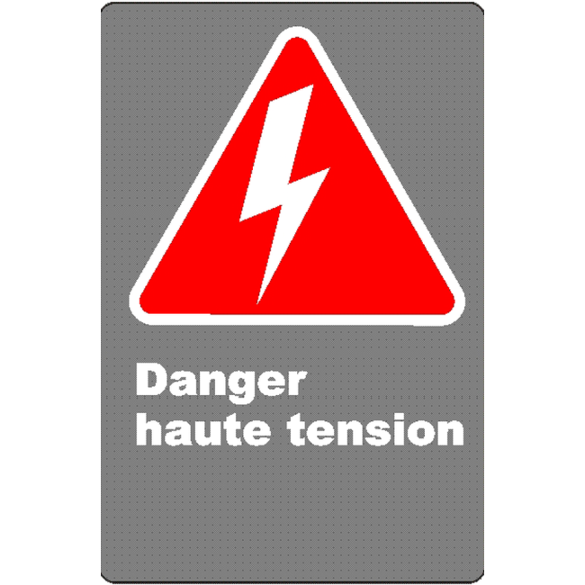 Affiche CSA «Danger haute tension» en français: divers formats, matériaux & langues + options