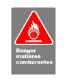 Affiche CSA «Danger matières comburantes» en français: divers formats, matériaux & langues + options