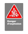 Affiche CSA «Danger d’explosion» en français: divers formats, matériaux & langues + options