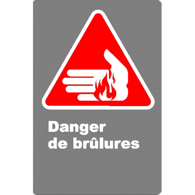 Affiche CSA «Danger de brûlures» en français: langue, format & matériau divers + options