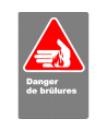 Affiche CSA «Danger de brûlures» en français: langue, format & matériau divers + options