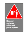 French CSA "Danger Keep Clear When Equipment is Running" sign in various sizes & materials + options