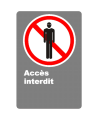 French CSA "No Admittance" sign in various sizes, shapes, materials & languages + optional features