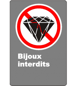 Affiche CSA « Bijoux interdits » de langue française: formats variés, matériaux divers, d’autres langues & options