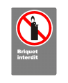 Affiche CSA « Briquet interdit » de langue française: formats variés, matériaux divers, d’autres langues & options