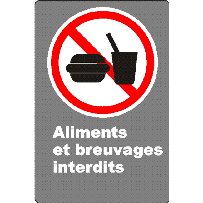 Affiche CSA «Aliments et breuvages interdits» de langue française: formats variés, matériaux divers, d’autres langues & options