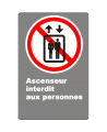 Affiche CSA «Ascenseur interdit aux personnes» de langue française: formats variés, matériaux divers & options