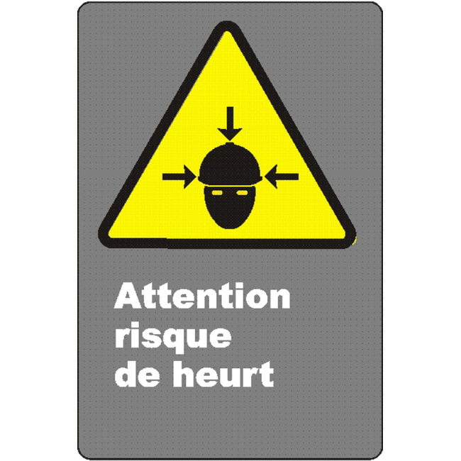 Affiche CSA «Attention risque de heurt» de langue française: langues, formats & matériaux divers + options