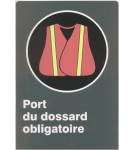 French CSA "Safety Bib Mandatory" sign in various sizes, shapes, materials & languages + optional features