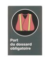 French CSA "Safety Bib Mandatory" sign in various sizes, shapes, materials & languages + optional features