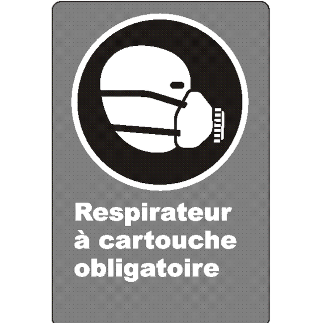 French CSA "Cartridge Respirator Mandatory" sign: many sizes, shapes, materials & languages + optional features