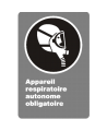 French CSA "Self-Contained Breathing Apparatus Mandatory" sign: many sizes, materials & languages + optional features