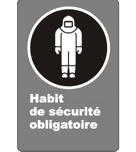 French CSA "Protective Clothing Mandatory" sign in various sizes, shapes, materials & languages + optional features