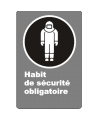 French CSA "Protective Clothing Mandatory" sign in various sizes, shapes, materials & languages + optional features