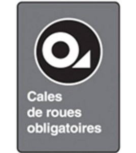 Affiche CSA «Cales de roues obligatoires» de langue française: langues, formats & matériaux variés + options