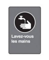 French CSA "Wash Your Hands" sign in various sizes, shapes, materials & languages + optional features